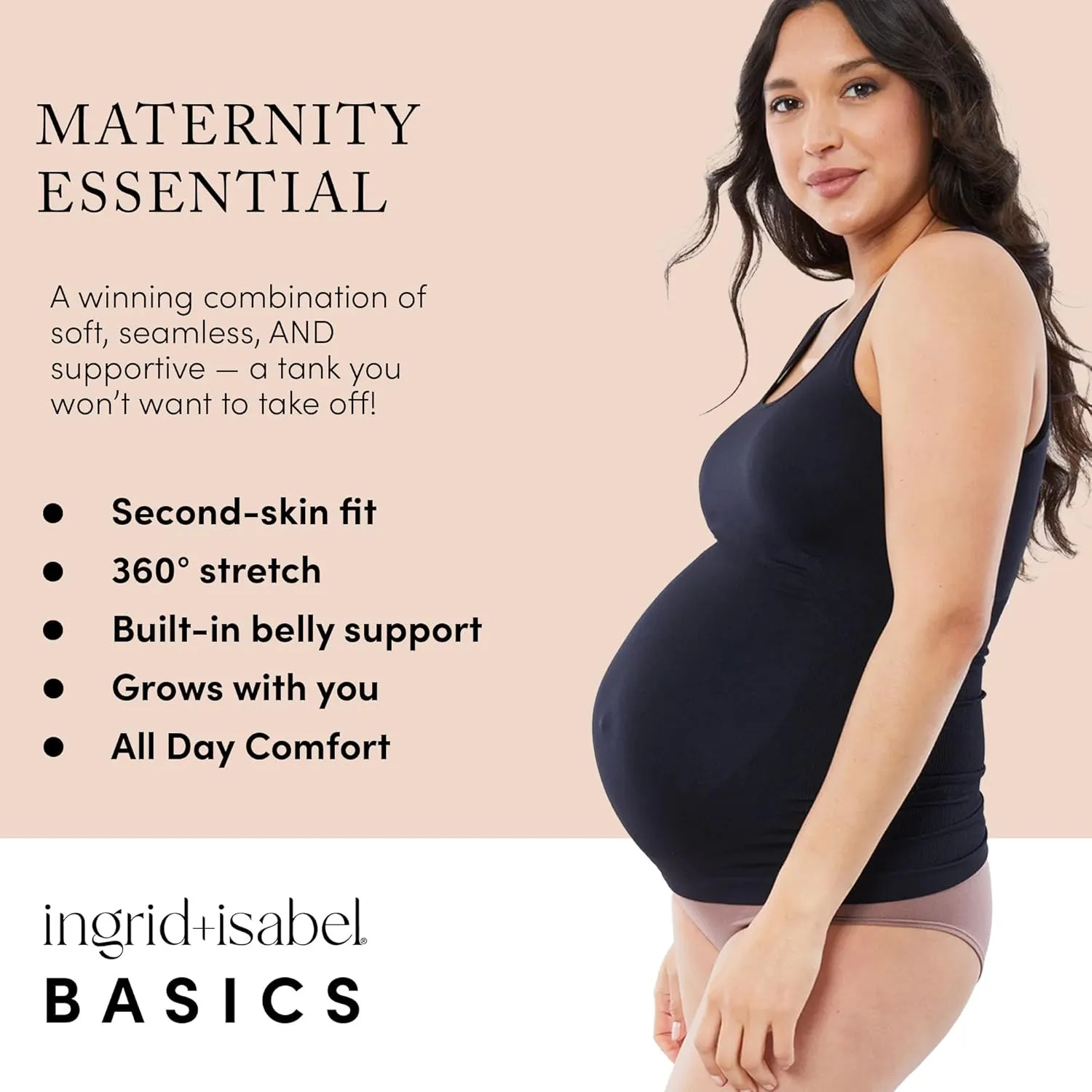 Ingrid & Isabel Basics - Belly Support Maternity Cami - Black Maternity Camisole Black