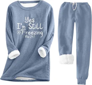 Women Warm Pajama Set Fleece Sherpa Lined Long Sleeve Tops and Sweat Pants Yes I'm Always Freezing Lounge Set
